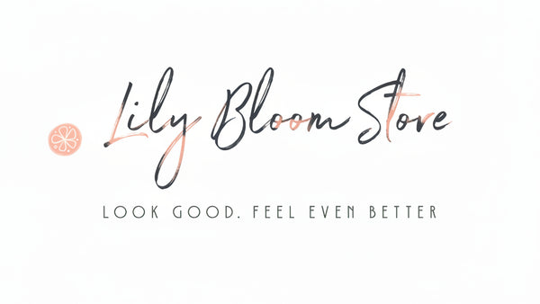 Logo of Lily Bloom Store with a tagline 'Look Good, Feel Even Better'